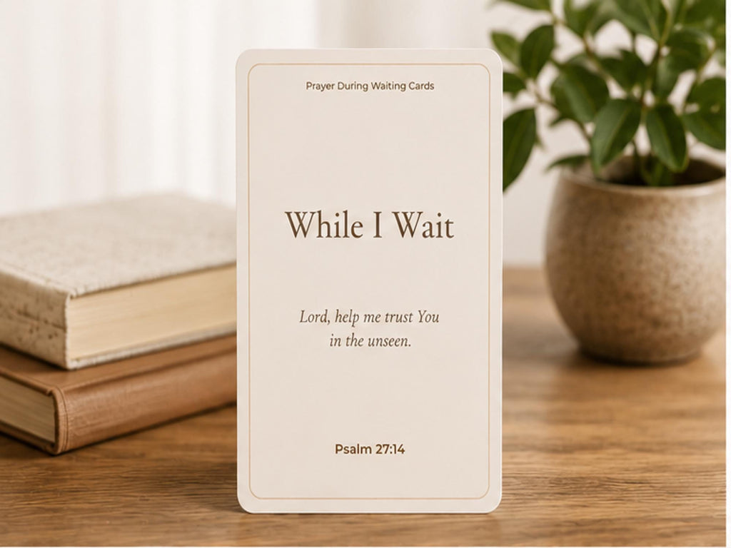 Prayer During Waiting Cards, Scripture Encouragement, Christian Faith Prompts
